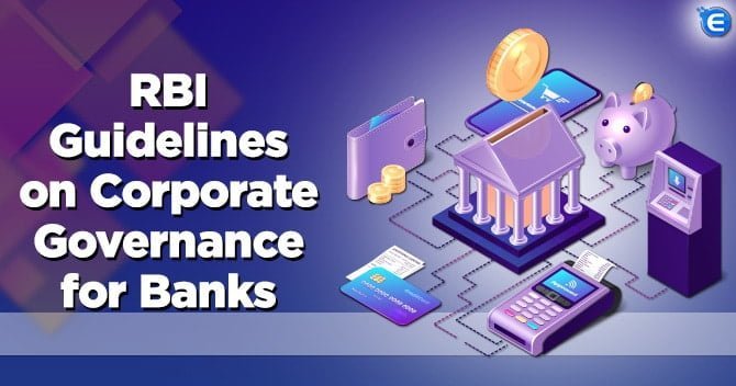 RBI Guidelines on Corporate Governance for Banks