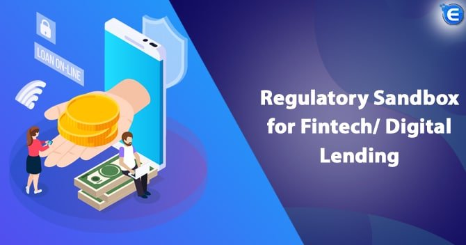 Regulatory Sandbox for Fintech