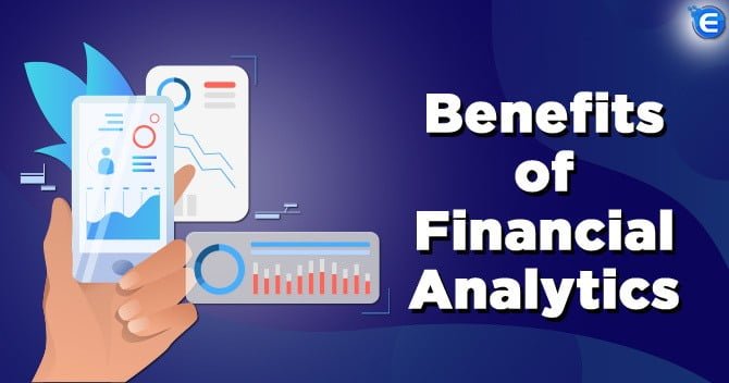 The Significance of Financial Analytics and Reporting for Businesses