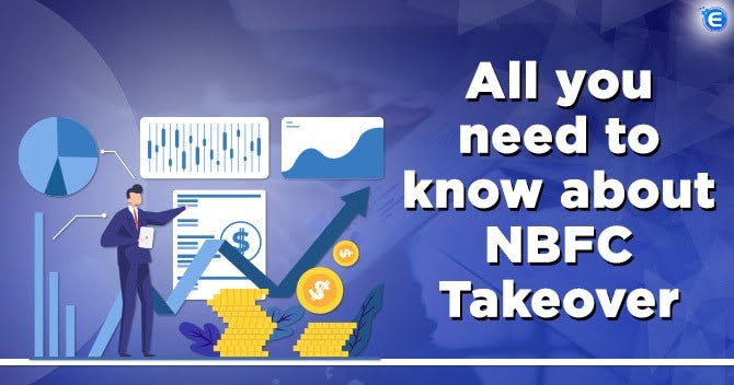 All you need to know about NBFC Takeover
