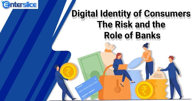 Digital Identity of Consumers
