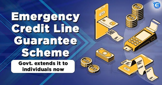 Emergency Credit Line Guarantee Scheme - Enterslice