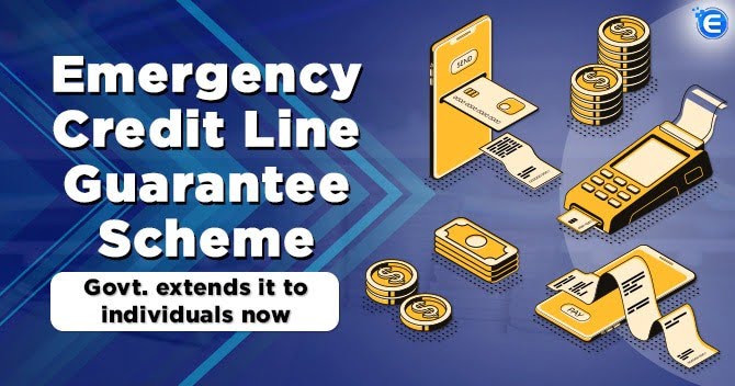 Emergency Credit Line Guarantee Scheme