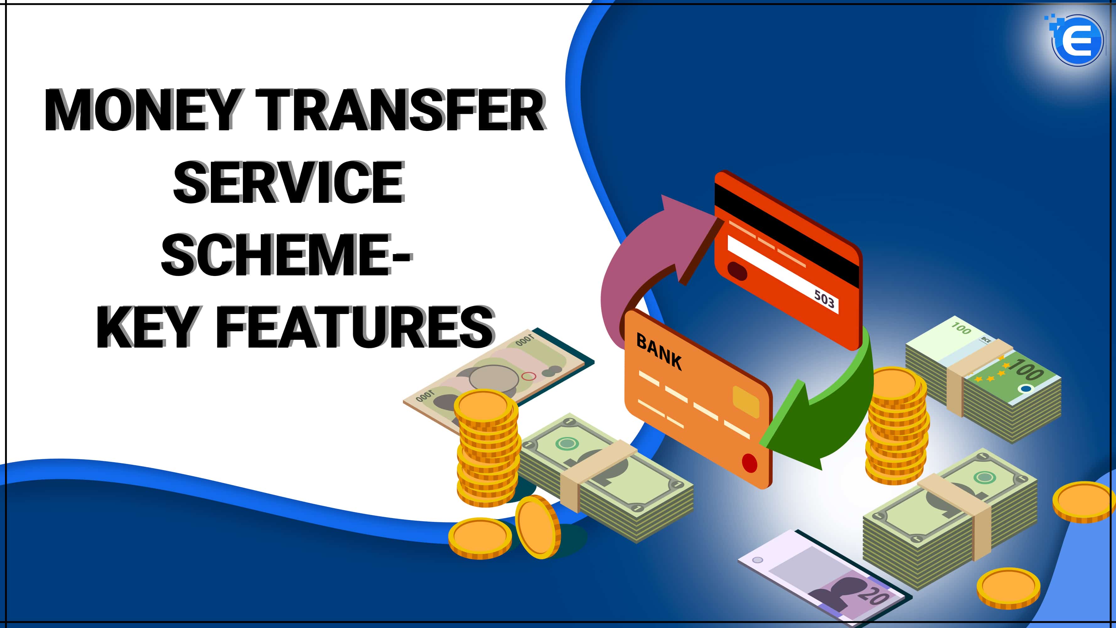 Money Transfer Service Scheme