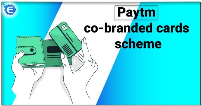 Paytm co-branded cards scheme