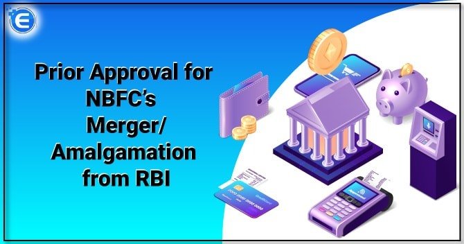 Prior Approval for NBFC’s  Merger/Amalgamation from RBI