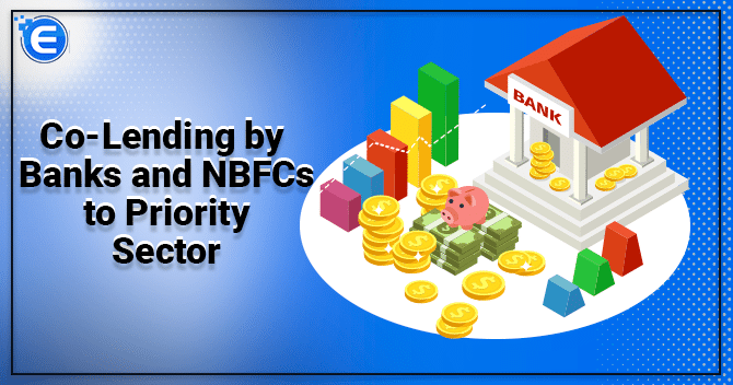 Co-Lending Model between Banks & NBFCs