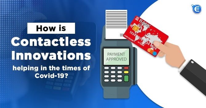 Contactless Innovations in payment