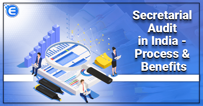 Secretarial Audit in India – Process & Benefits