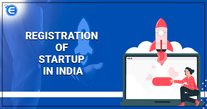 Registration of Startup in India