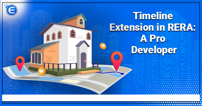 Timeline Extension in RERA