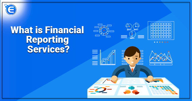 What is Financial Reporting Services?