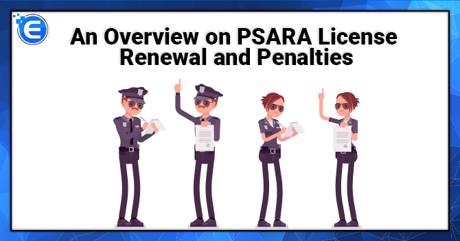 PSARA License Renewal and Penalties