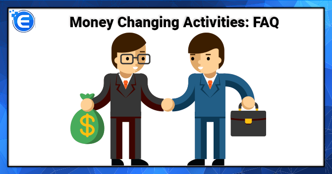 Faqs on Money Changing Activities