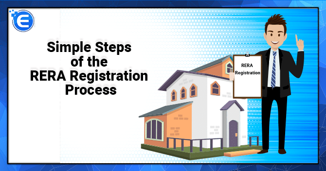 Simple Steps of the RERA Registration Process