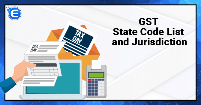 GST State Code List and Jurisdiction