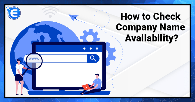 How to Check Company Name Availability?