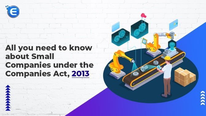 Small Companies under the Companies Act, 2013
