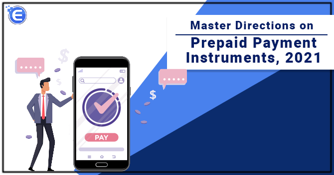 Master Direction on Prepaid Payment Instruments, 2021