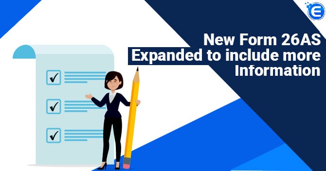 New Form 26AS expanded to include more information