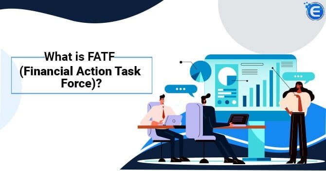 What is FATF (Financial Action Task Force)?
