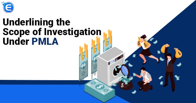 Investigation under PMLA