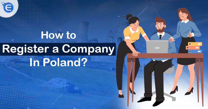 How to Register a Company in Poland