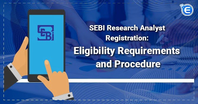 SEBI Research Analyst Registration