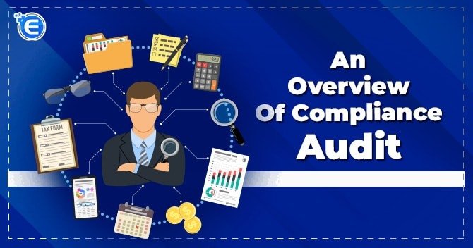An overview of Compliance Audit
