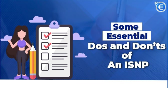 Some Essential Dos and Don’ts of an ISNP
