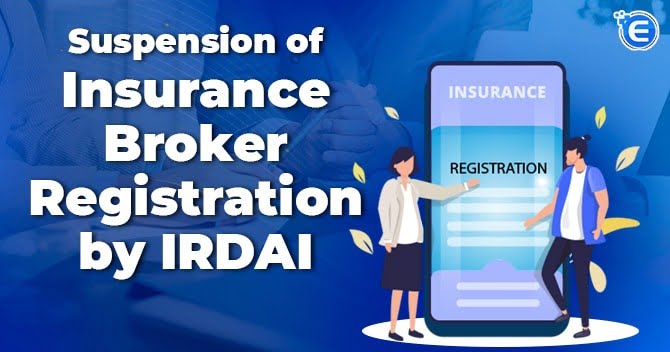 Suspension of Insurance Broker Registration