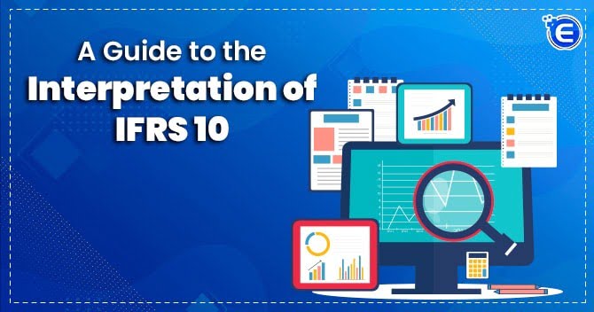 A Guide to the Interpretation of IFRS 10