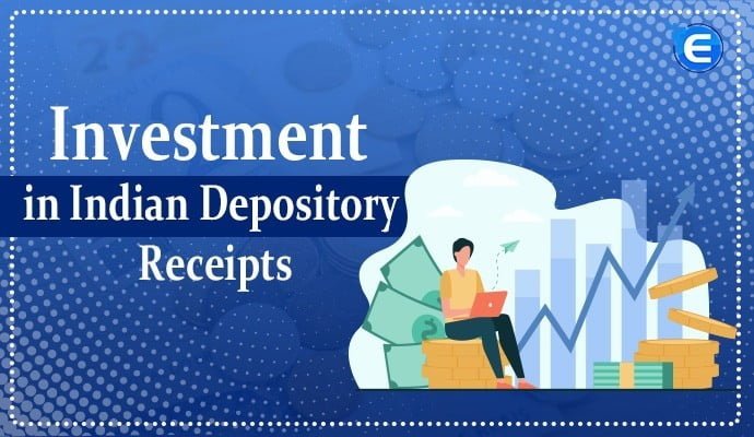 Investment in Indian Depository Receipts (IDRs)