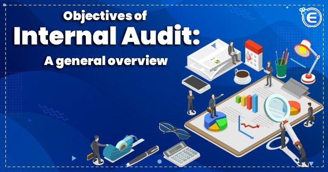 Objectives of Internal Audit