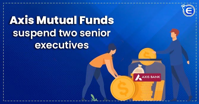 Axis Mutual Funds