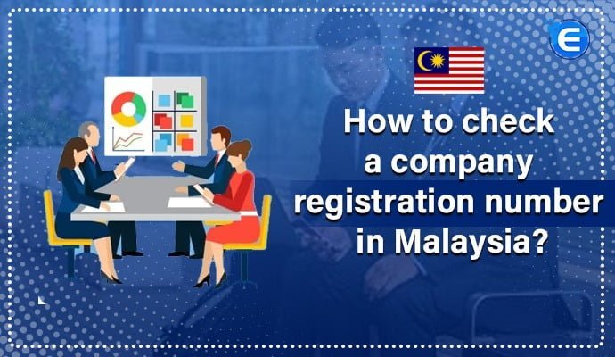 How to Check a Company Registration Number in Malaysia?