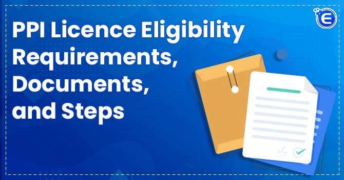 PPI Licence Eligibility Requirements