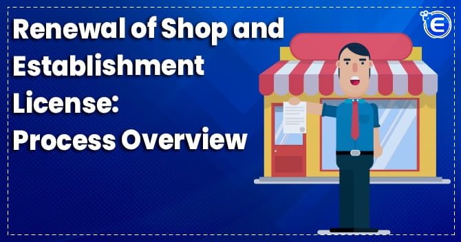 Renewal of Shop and Establishment License