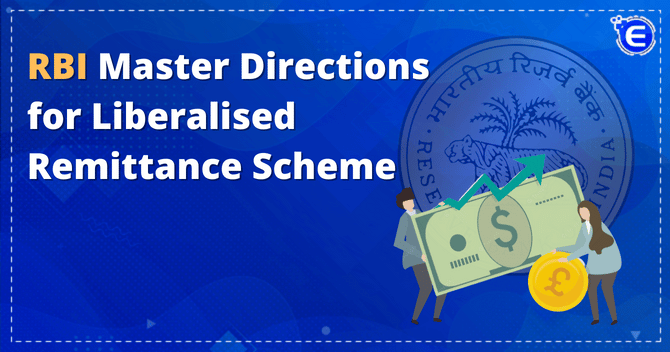 RBI Master Directions for Liberalised Remittance Scheme