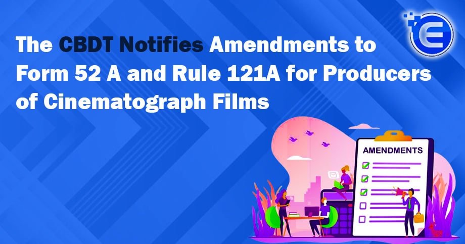 Form 52 A and Rule 121A
