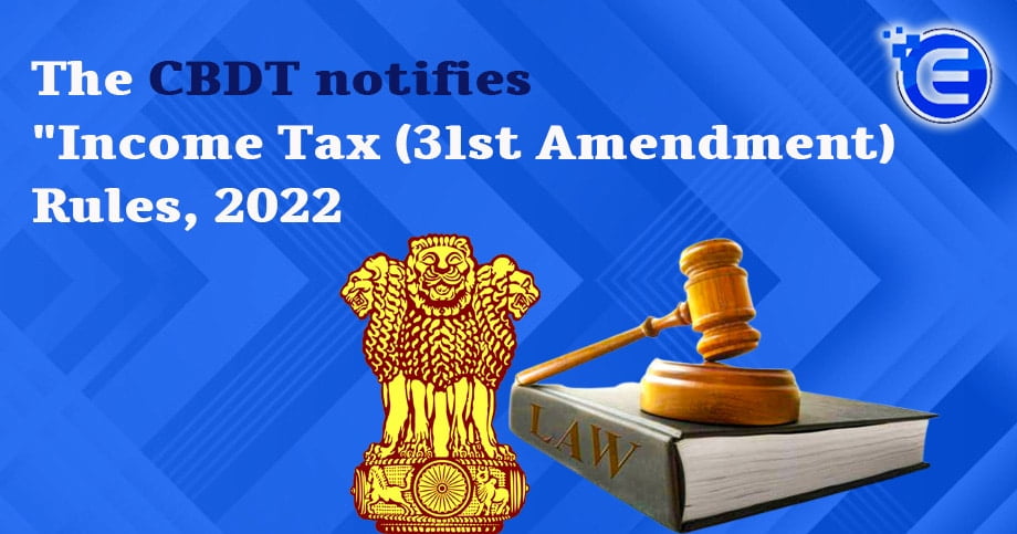 Income Tax (31st Amendment)