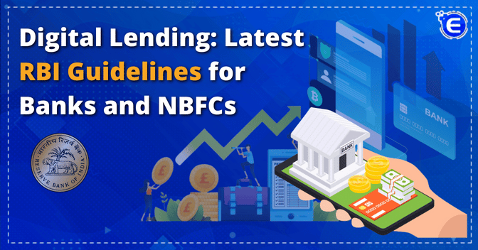 Digital Lending in India: RBI Guidelines for Banks and NBFCs