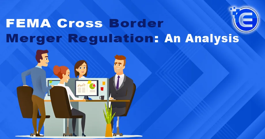 Cross Border Merger Regulation