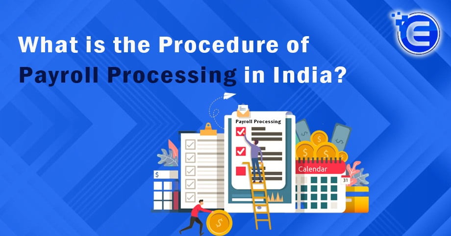 Procedure of Payroll Processing
