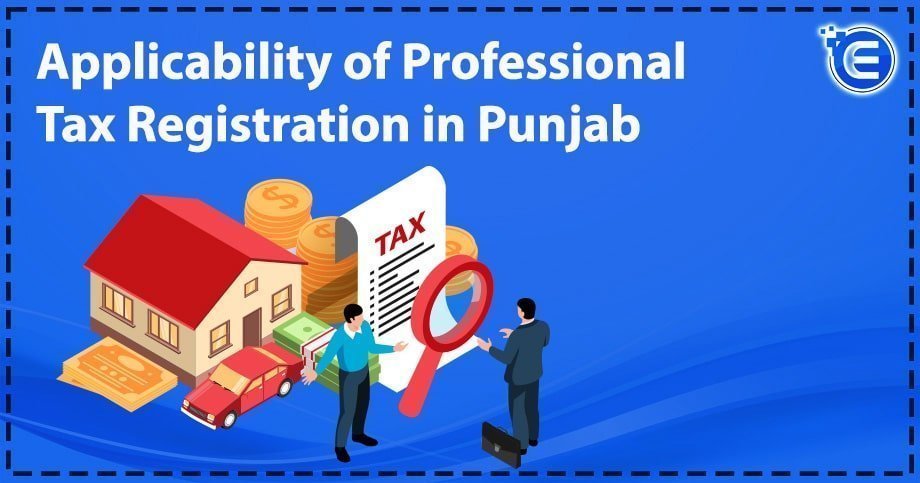 Applicability of Professional Tax Registration in Punjab