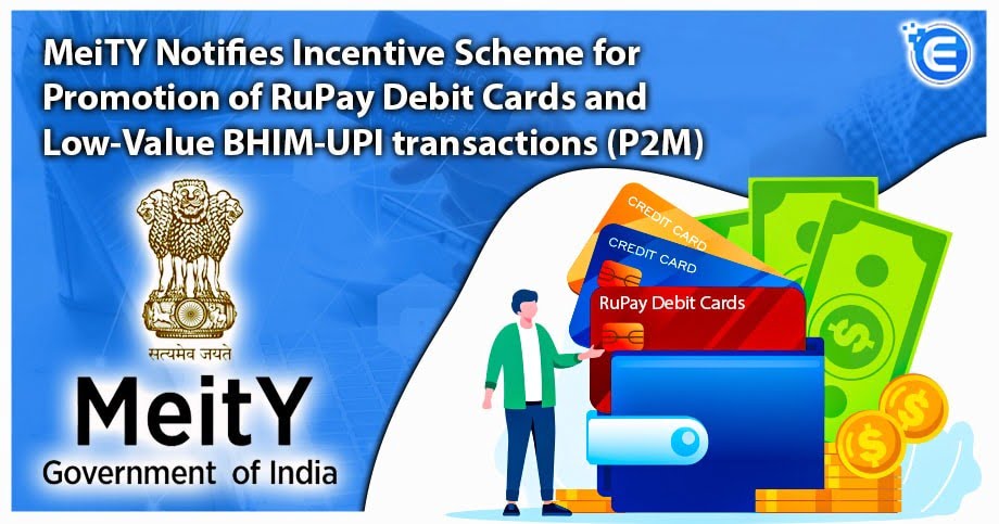Promotion of RuPay Debit Cards