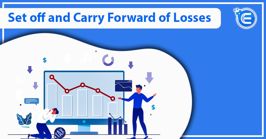 Set Off and Carry Forward of Losses