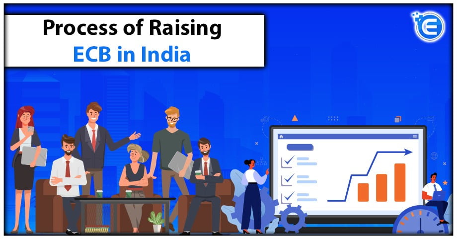 Process of Raising ECB in India