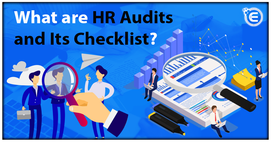 What are HR Audits and Its Checklist?