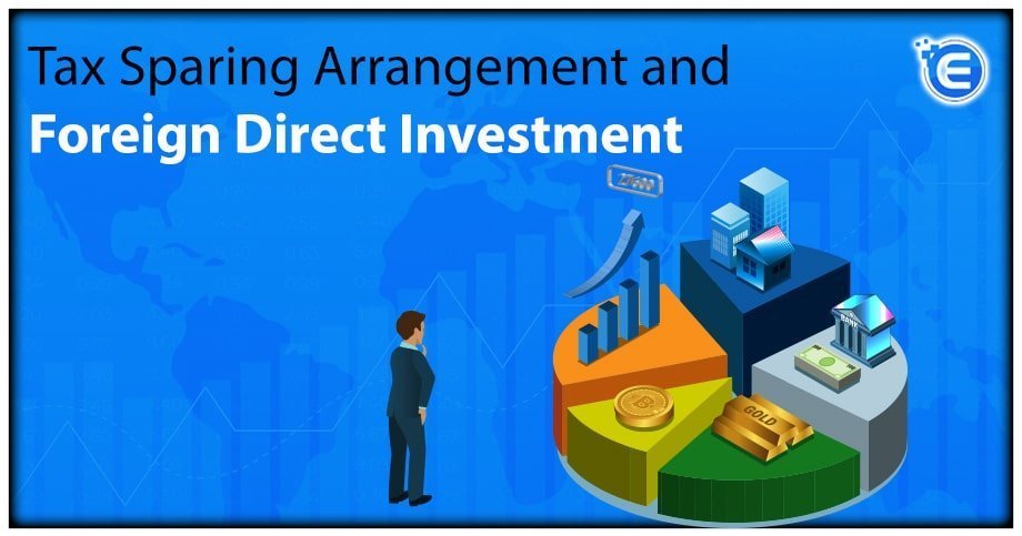 Tax Sparing Arrangement and Foreign Direct Investment